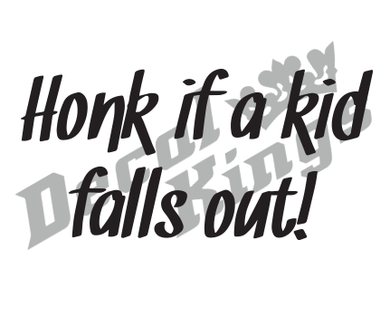 Honk if a kid falls out