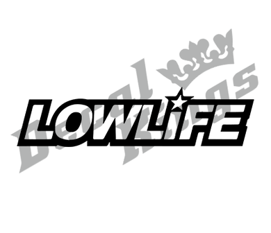 Lowlife (variant 1)