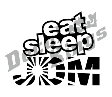 Eat sleep JDM (variant 4)