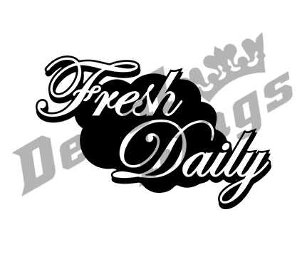 Fresh daily